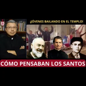 como pensaban los santos